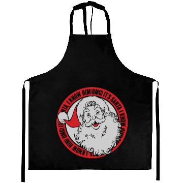 Discover Omg It s Santa I Know Him Aprons