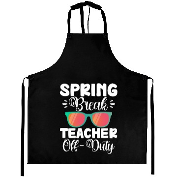 Discover Spring Break Teacher Off-Duty Aprons