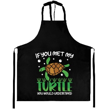Discover I'm not weird I have a Turtle Aprons
