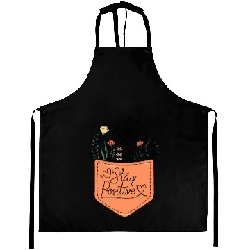 Discover Stay positive sublimation Aprons