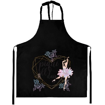 Discover Ballet Dancer Life Proud Ballerina Ballet Dance Aprons