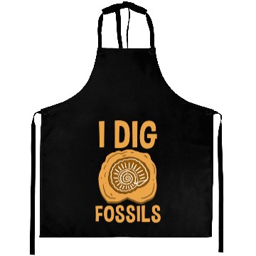 Discover I Dig Fossils For Paleontologist Aprons