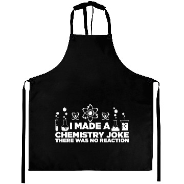 Discover Funny Chemistry Science Teacher Chemist Men Women Aprons