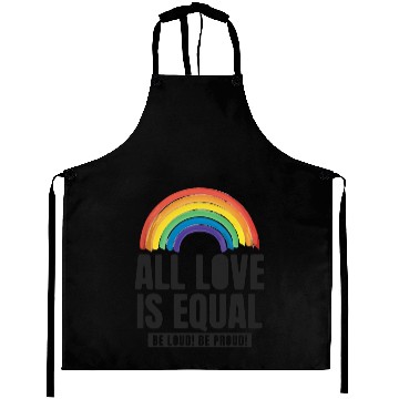 Discover All Love Is Equal LGBTQ PRIDE MONTH Aprons