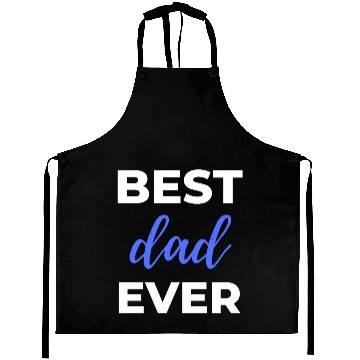 Discover Best Dad Ever Aprons