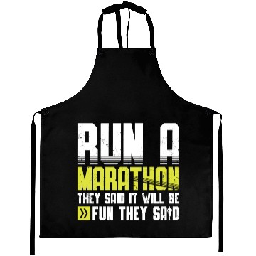 Discover Run A Marathon They Said It Will Fun They Said Aprons