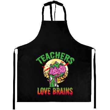 Discover Teachers Love Brains For Halloween Aprons