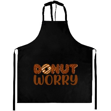 Discover Donut Worry - Funny Chocolate Donut Lover Foodie Aprons