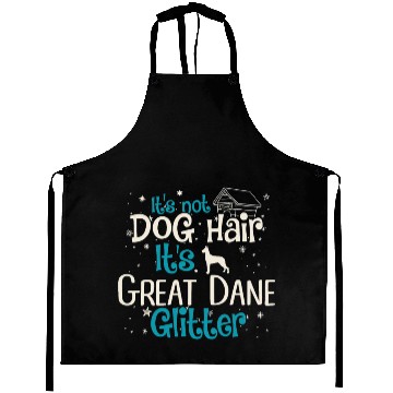 Discover It s Not Dog Hair It s Great Dane Glitter Aprons