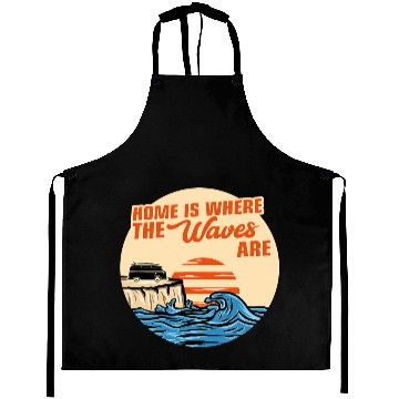Discover Surfing Surfer Home Is Where The Waves Are Sailing Aprons