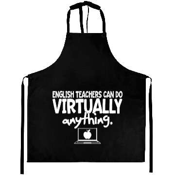 Discover English Teachers Can Do Virtually Anything Aprons