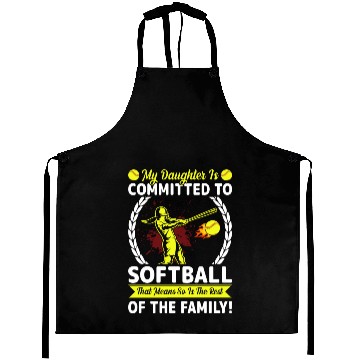 Discover Softball Player Mom/dad My Daughter Is Committed Aprons