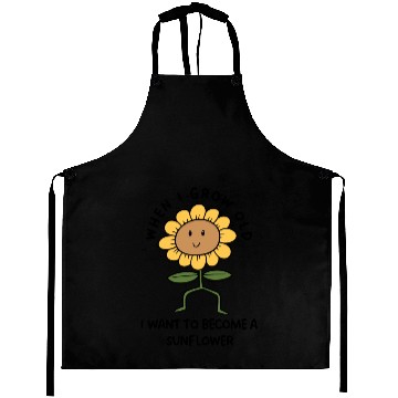 Discover Grow Old Become A Sunflower Aprons