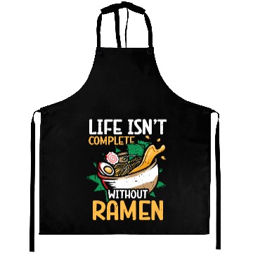 Discover Life Isn't Complete Without Ramen | Ramen Lover | Aprons