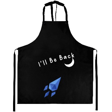Discover I'll Be Back To The Moon Rocket Spaceship Crypto C Aprons