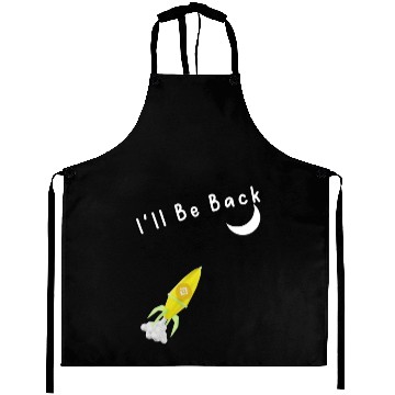 Discover I'll Be Back To The Moon Rocket Spaceship Crypto C Aprons