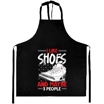 Discover Shoes And Maybe Like 3 People Shoe Collector Aprons