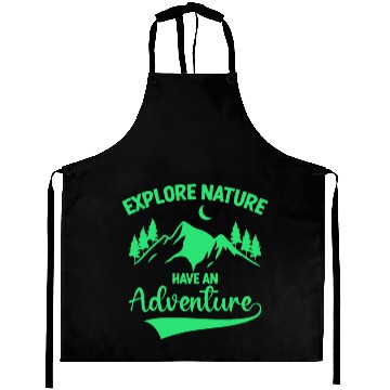 Discover Explore Nature Have An Adventure Aprons