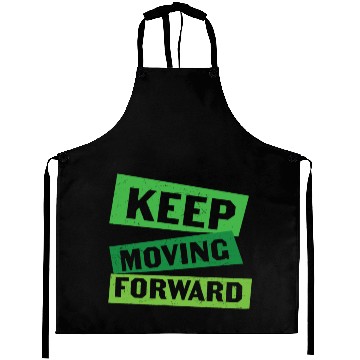 Discover Keep Moving Forward Mental Health Aprons