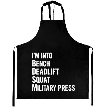 Discover I'm Into BDSM Bench Squat Deadlift Military Press6 Aprons