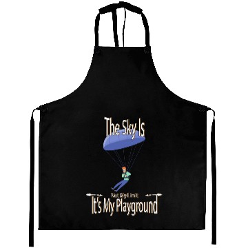 Discover The Sky Is My Playground Skydive Funny Cute Aprons