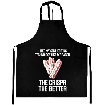 Discover Crispr Quote Bacon Micro-biologists Geneticist Aprons