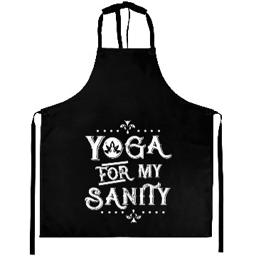 Discover Yoga For My Sanity Aprons