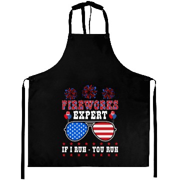 Discover Fireworks Expert If I Run You Run Independence Day Aprons