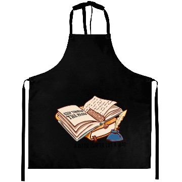 Discover Keep turning the pages a better chapter lies a hea Aprons
