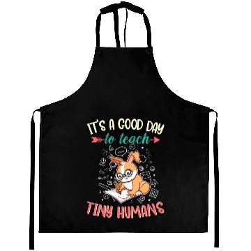 Discover Good Day To Teach Tiny Humans Elementary Teacher Aprons