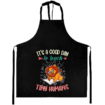 Discover Good Day To Teach Tiny Humans Elementary Teacher Aprons