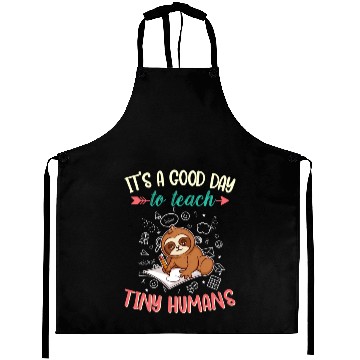 Discover Good Day To Teach Tiny Humans Elementary Teacher Aprons