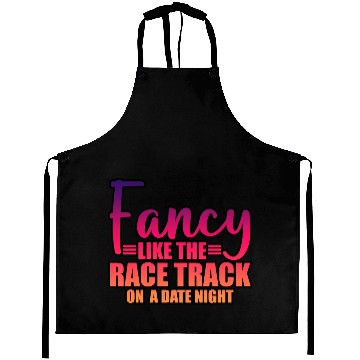 Discover Fancy Like The Race Track On A Date Night 3 Aprons