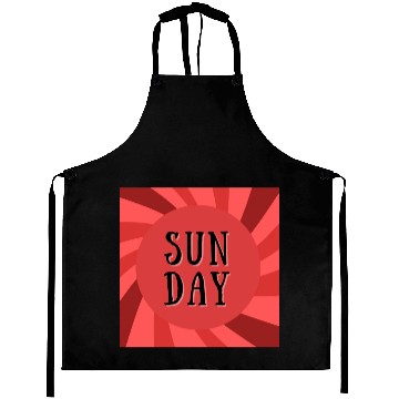 Discover SUNDAY IS 1 DAY OF THE WEEK Aprons