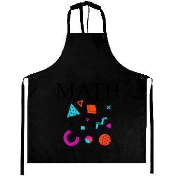 Discover Math Keeps You In Shape Aprons