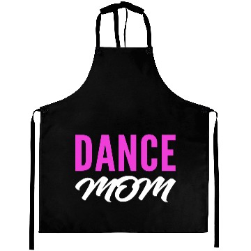 Discover Dance Mom Talented Mom Gift Aprons