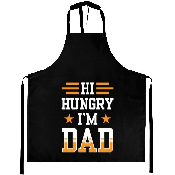 Discover Hi Hungry I'm Dad Father's Day Father Daddy Aprons