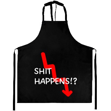 Discover Market Crash Shit Happens Aprons