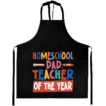 Discover Homeschool Dad Teacher Of The Year Homeschooling Aprons