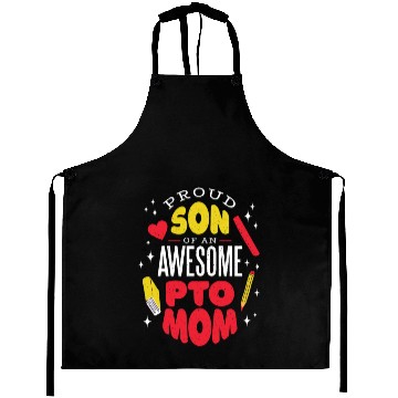 Discover Son of an awesome Pto Mom Son of an awesome Pto Mo Aprons