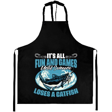 Discover It's All Fun And Games Until Someone Funny Catfish Aprons