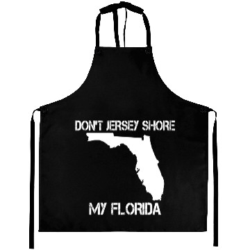 Discover Don't Jersey Shore My Florida Aprons
