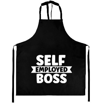 Discover Self Employed Boss Work Job Freelancer Aprons