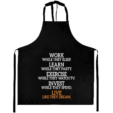 Discover Work While They Sleep Business Motivation Success Aprons
