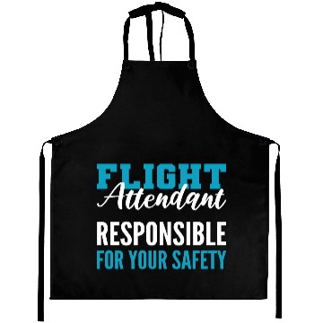Discover Responsible for Safety Cabin Crew Gift Aprons