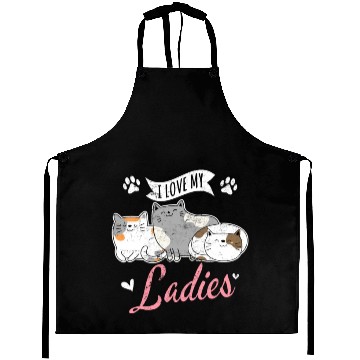 Discover I Love My Ladies Cat Owner Cute Cat Mom Love Cats Aprons