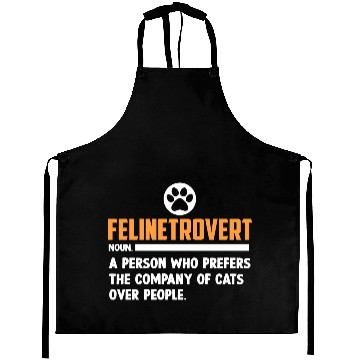 Discover Felinetrovert Defination Cat Lover Kitty Mom Dad Aprons