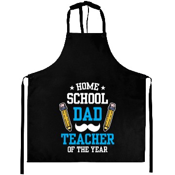 Discover Homeschool Dad Teacher Of The Year Homeschooling Aprons