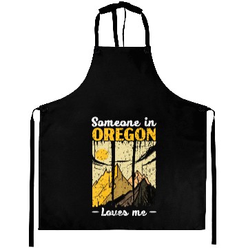 Discover Someone In Oregon Loves Me USA America Oregonians Aprons