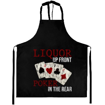 Discover Liquor Up Front, Poker In The Rear 3 Aprons